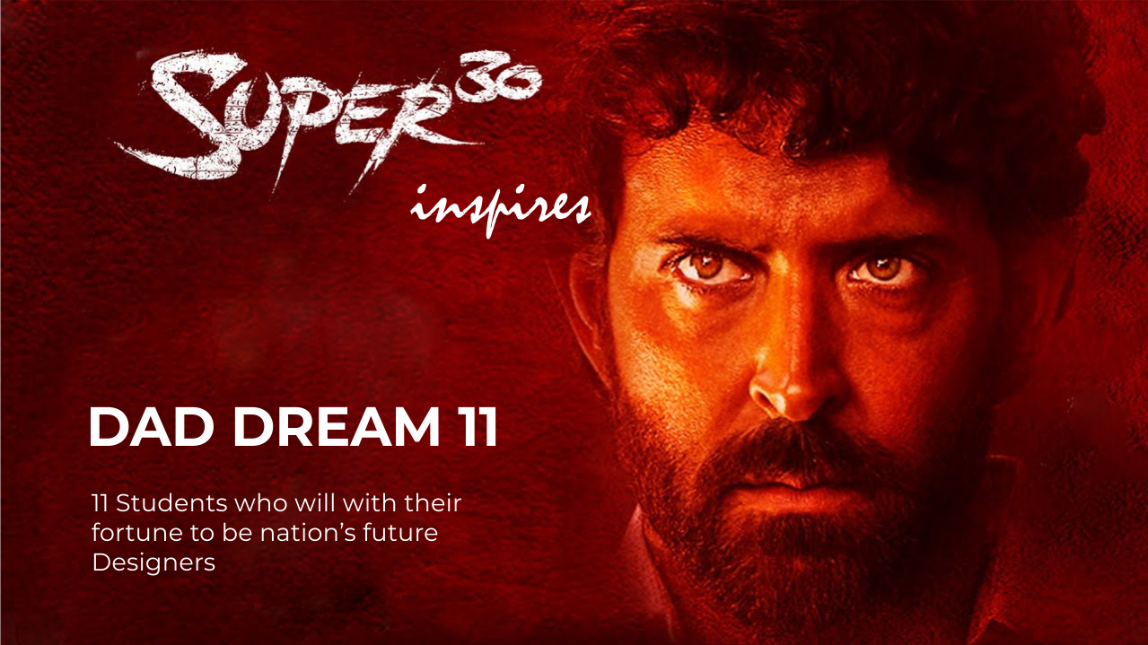 Super 30 inspire dream 11